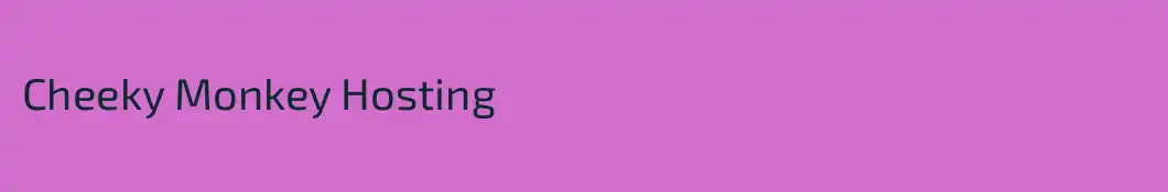 Cheeky Monkey Hosting